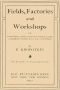 [Gutenberg 64353] • Fields, Factories, and Workshops / Or, Industry Combined with Agriculture and Brain Work with Manual Work